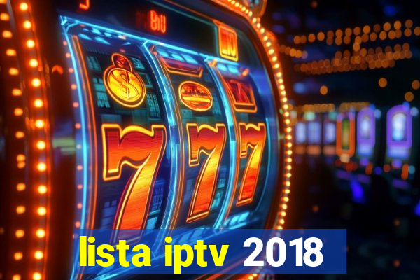 lista iptv 2018